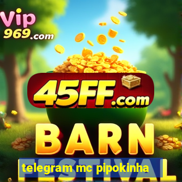 telegram mc pipokinha
